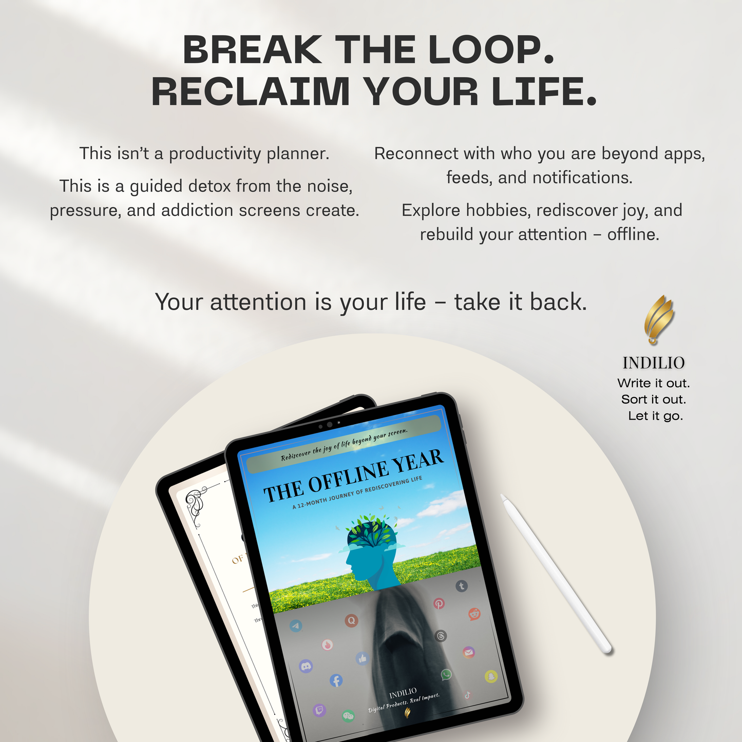 The Offline Year — A 12-Month Guided System to Reduce Screen Time, Rediscover Life & Build Meaningful Habits